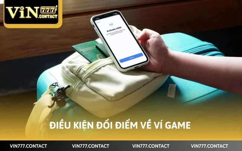 Cách Rút Về Ví Vin777 Trong Một Nốt Nhạc Có Tiền Liền Tay 3 Điều kiện đổi điểm về ví game